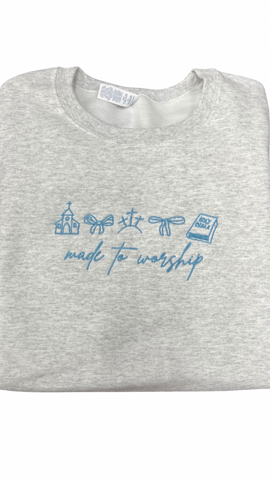 Made to Worship Sweatshirt